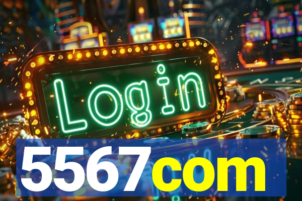 5567com