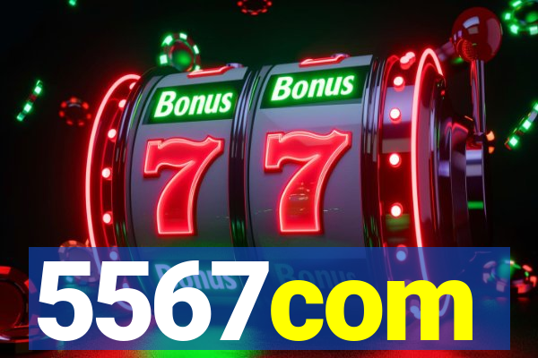 5567com