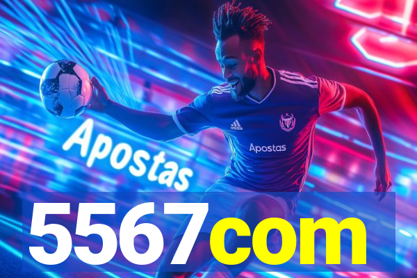 5567com