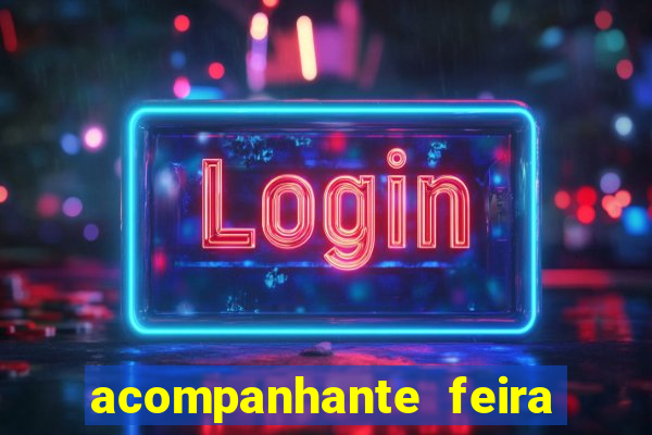 acompanhante feira de santana