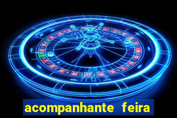 acompanhante feira de santana