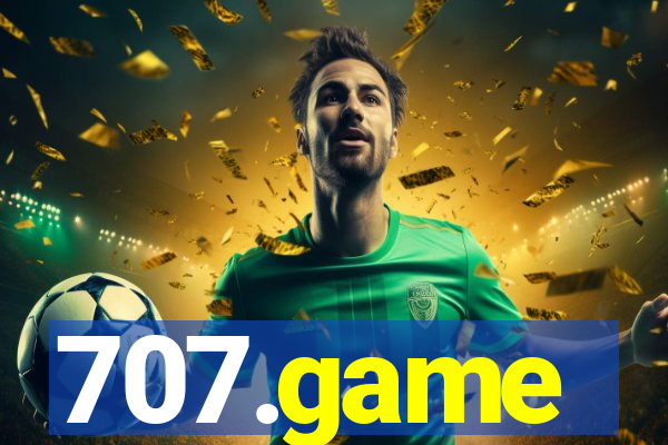 707.game
