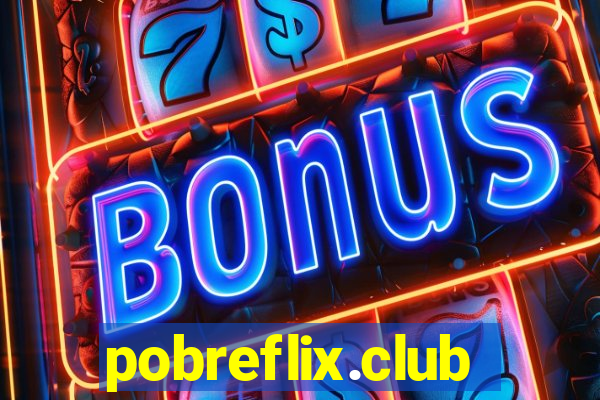 pobreflix.club