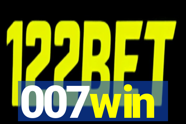 007win