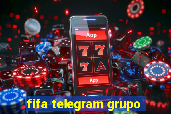 fifa telegram grupo