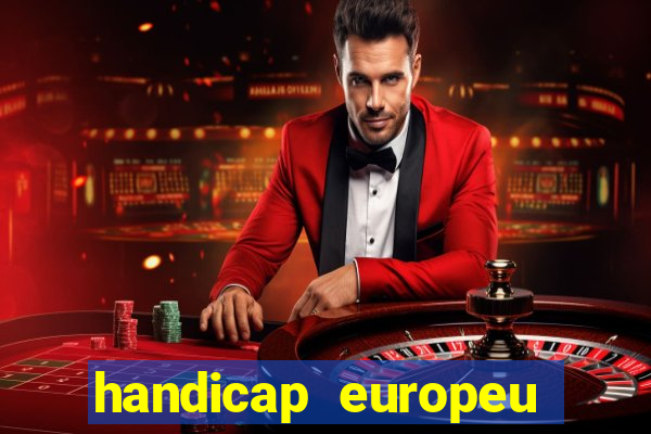 handicap europeu empate 1