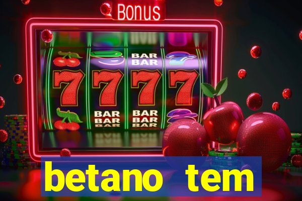 betano tem pagamento antecipado