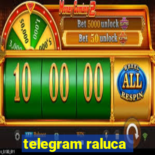 telegram raluca