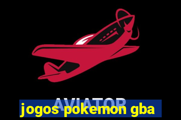 jogos pokemon gba