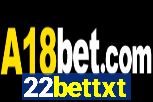 22bettxt