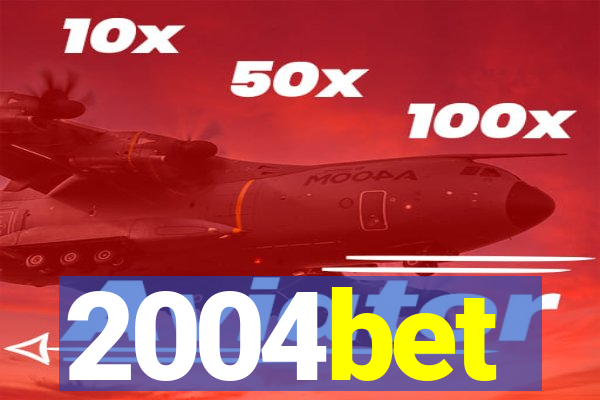 2004bet