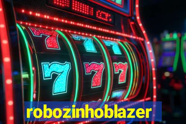 robozinhoblazer