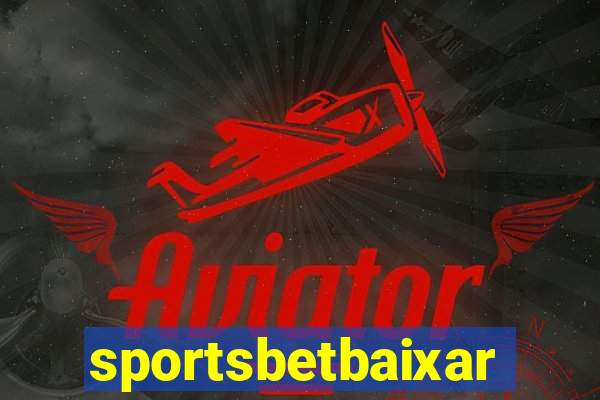 sportsbetbaixar
