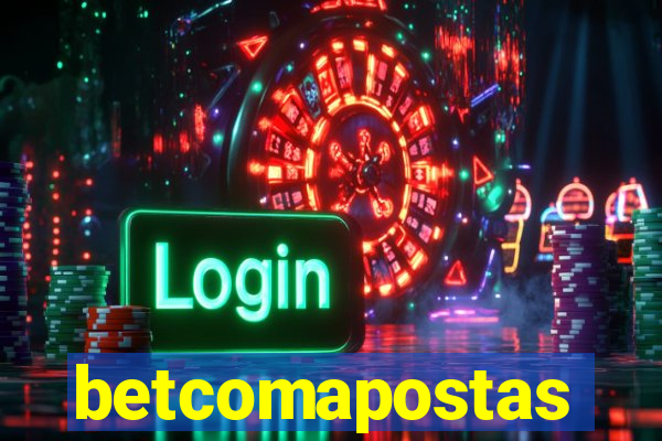betcomapostas