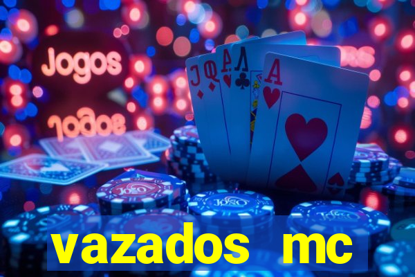 vazados mc pipokinha telegram