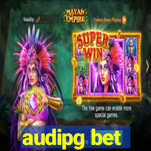 audipg bet