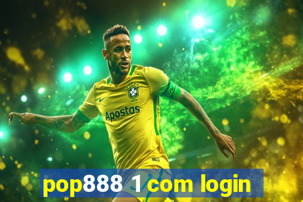 pop888 1 com login