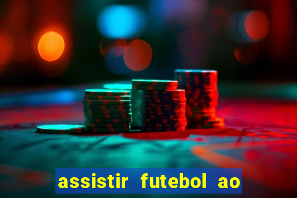 assistir futebol ao vivo gratis palmeiras