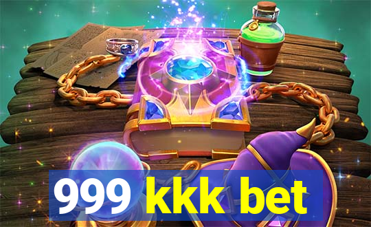 999 kkk bet