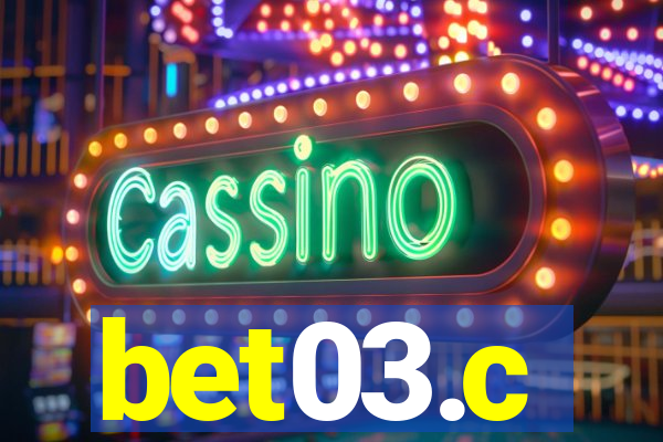 bet03.c