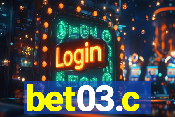 bet03.c