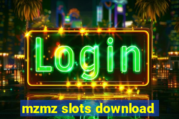 mzmz slots download