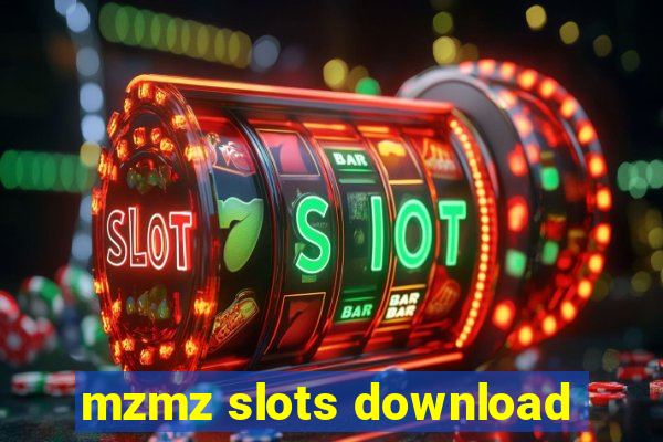 mzmz slots download