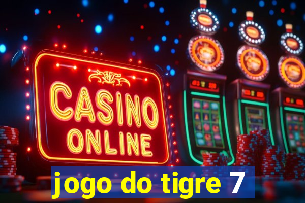 jogo do tigre 7