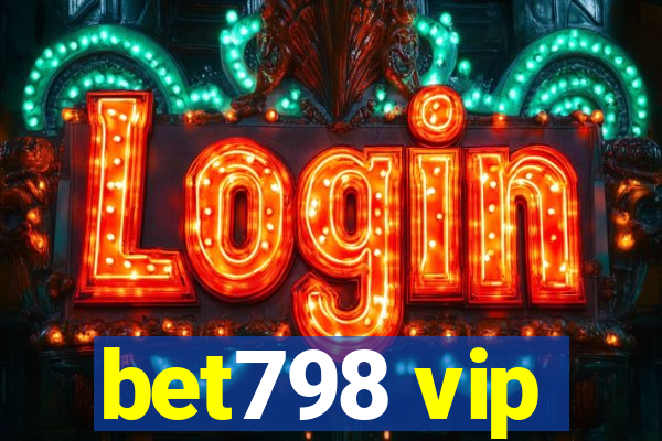 bet798 vip