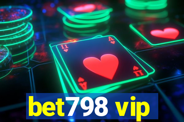 bet798 vip