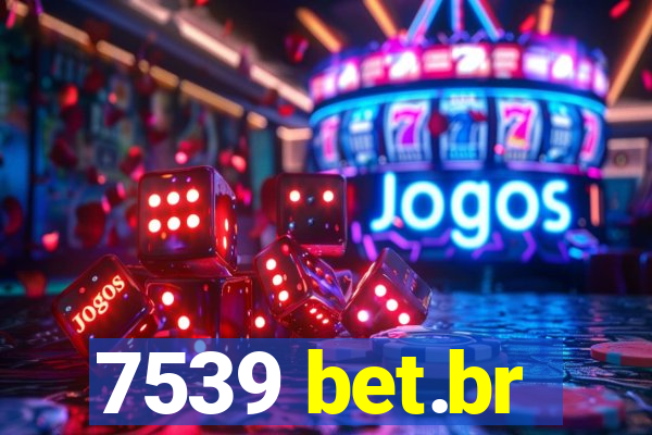 7539 bet.br