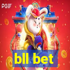 bll bet