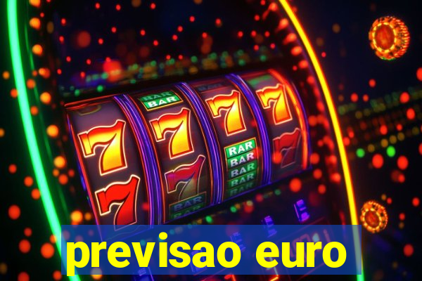 previsao euro