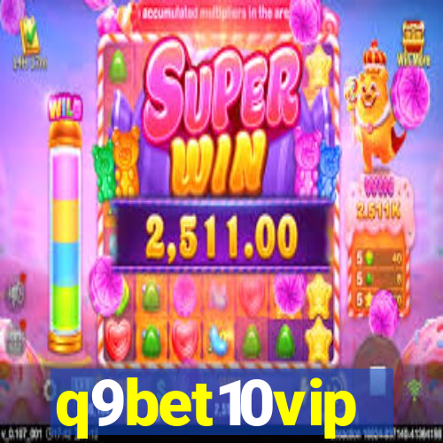 q9bet10vip