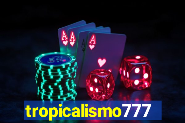 tropicalismo777lg.com