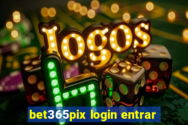 bet365pix login entrar
