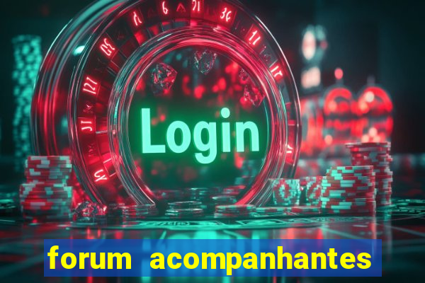 forum acompanhantes porto alegre