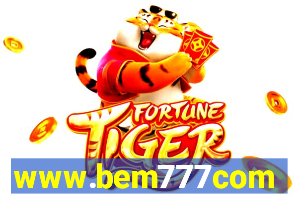 www.bem777com