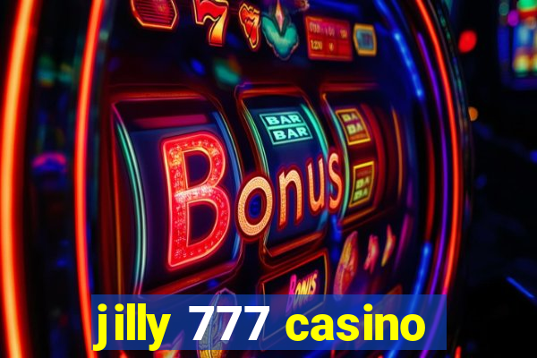 jilly 777 casino