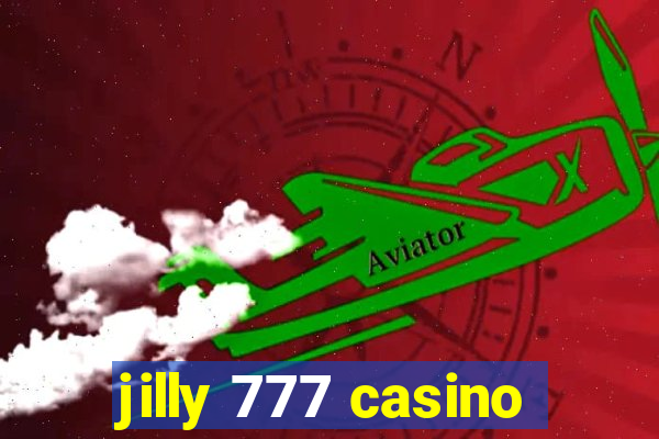 jilly 777 casino
