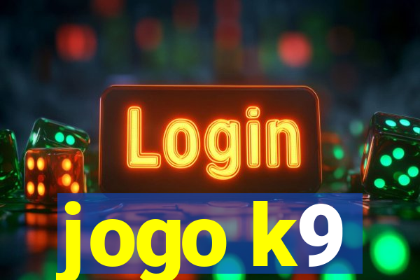 jogo k9