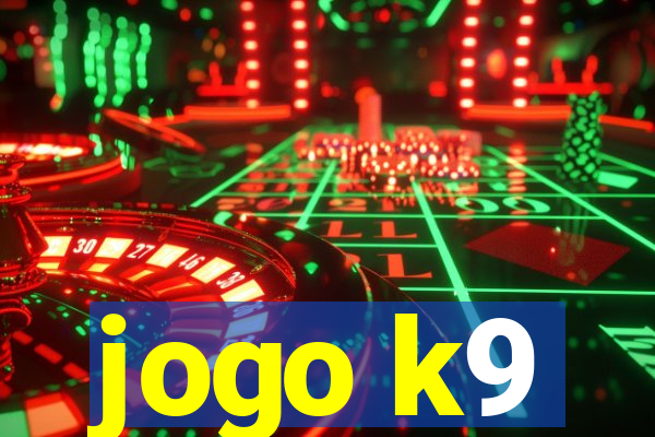 jogo k9