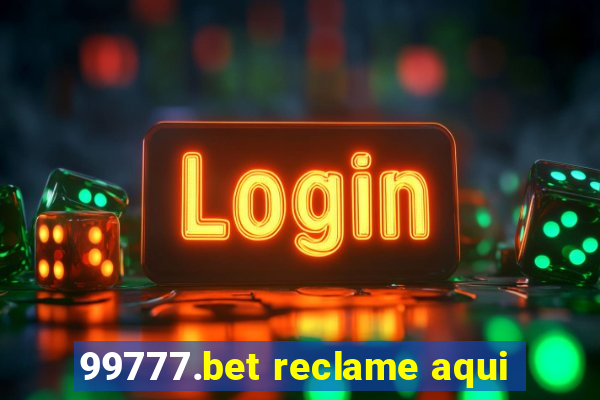 99777.bet reclame aqui