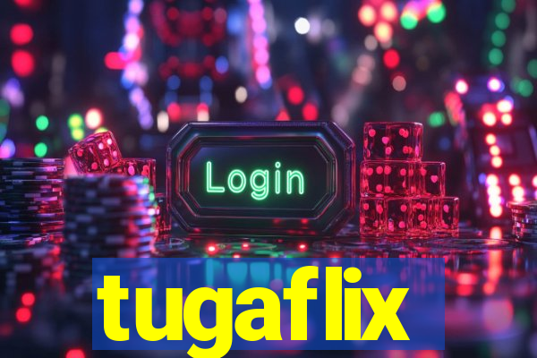 tugaflix