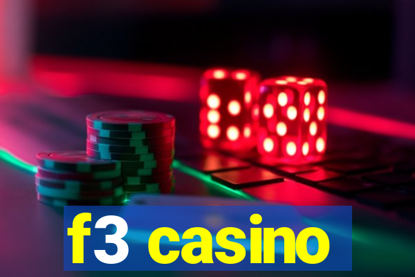 f3 casino