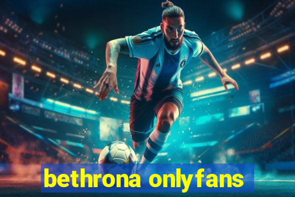 bethrona onlyfans