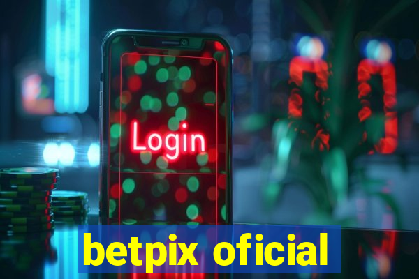 betpix oficial