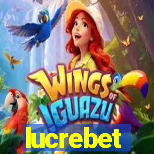 lucrebet