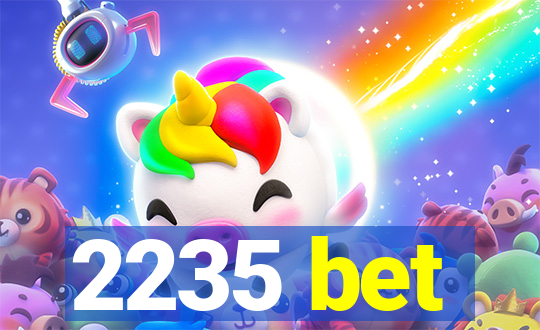 2235 bet