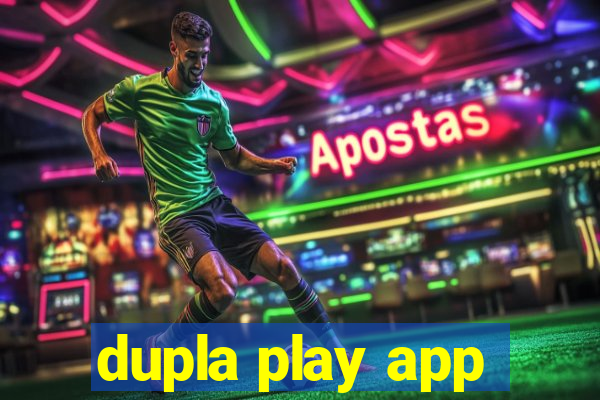 dupla play app